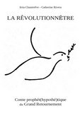 La RêvolutionnĚtre Couverture Colombe